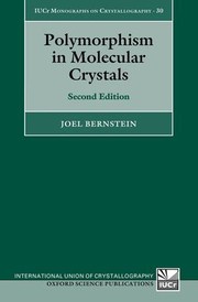 Cover of: Polymorphism in Molecular Crystals: Second Edition