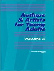 Cover of: Authors & Artists for Young Adults (Authors and Artists for Young Adults) by Thomas McMahon, Thomas McMahon