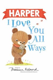 Cover of: Harper I Love You All Ways