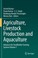 Cover of: Agriculture, Livestock Production and Aquaculture