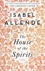 Cover of: House of the Spirits by Isabel Allende, Isabel Allende