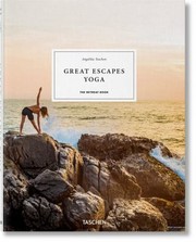 Cover of: Great Escapes Yoga. the Retreat Book. 2020 Edition