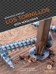 Cover of: Los Tornillos Son Máquinas