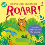 Cover of: Slider Sound Books: Roarr!