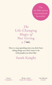 Cover of: Life-Changing Magic of Not Giving a F*ck