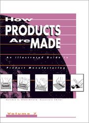 How Products Are Made by Deirdre S. Blanchfield