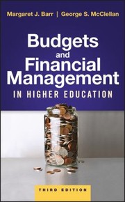 Cover of: Budgets and Financial Management in Higher Education