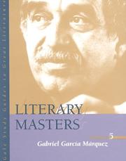 Cover of: Literary Masters: Gabriel Garcia Marquez (Literary Masters Series)