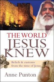 Cover of: World Jesus Knew