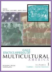 Cover of: Gale encyclopedia of multicultural America by contributing editor, Robert von Dassanowsky ; author of introduction, Rudolph J. Vecoli ; edited by Jeffrey Lehman.