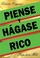 Cover image for Piense y Hágase Rico - Edición Original