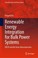 Cover of: Renewable Energy Integration for Bulk Power Systems