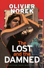 Cover of: Lost and the Damned