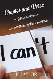 Cover of: Chapter and Verse: Spilling the Beans... in 50 Shades of Black and White