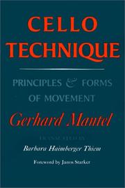 Cover of: Cello technique by Gerhard Mantel, Gerhard Mantel