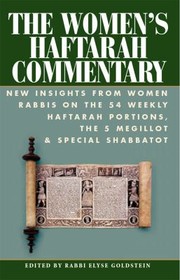 Cover of: Women's Haftarah Commentary by Elyse Goldstein, Elyse Goldstein, Analia Bortz, Sharon Brous, Susan P. Fendrick, Karen L. Fox