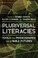 Cover of: Literacies of/from the Pluriversal