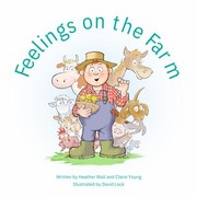 Cover of: Feelings on the Farm by Heather Wall, Claire Young, David Lock