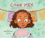 Cover of: Cake Mix by Mikki Hernandez, Victoria Lewis