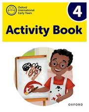 Cover of: Oxford International Pre-Primary Programme: Activity Book 4