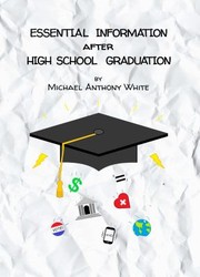 Cover of: Essential Information after High School Graduation