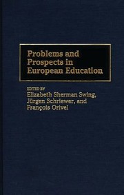 Cover of: Problems and Prospects in European Education