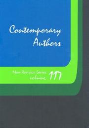 Cover of: Contemporary Authors: New Revision Series: A Bio-Bibliographical Guide to Current Writers in Fiction, General Nonfiction, Poetry, Journalism, Drama, Motion ... (Contemporary Authors New Revision Series)