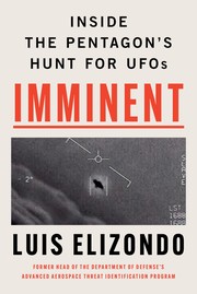 Imminent by Luis Elizondo