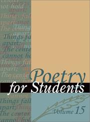Cover of: Poetry for Students: Presenting Analysis, Context, and Criticism on Commonly Studied Poetry (Poetry for Students)