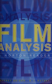 Cover of: Film Analysis by Jeffrey Geiger, R. L. Rutsky