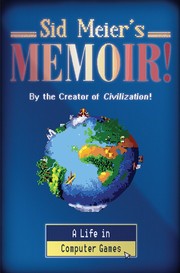 Cover of: Sid Meier's Memoir! by Sid Meier