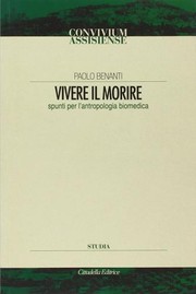 Cover of: Vivere il morire by Paolo Benanti