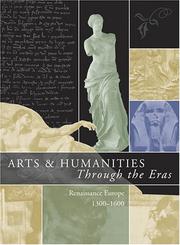 Cover of: Arts and Humanities Through the Eras: Renaissance Europe 1300-1600 (Arts and Humanities Through the Eras)