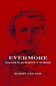 Cover of: Evermore: Edgar Allan Poe and the mystery of the universe