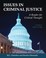 Cover of: Issues in Criminal Justice