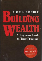 Cover of: Building Wealth by Adam Starchild