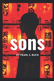 Cover of: Sons. by Pearl S. Buck, Leslie H Woodson, Richard Hoffmann, Pearl S. Buck