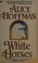 Cover of: White horses