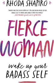 Fierce Woman by Rhoda Shapiro