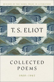 Cover of: Collected poems, 1909-1962 by T. S. Eliot