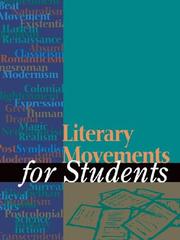 Cover of: Literary Movements for Students: Presenting Analysis, Context, and Criticism on Commonly Studied Literary Movements