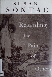 Cover of: Regarding the pain of others