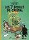 Cover of: Les 7 Boules de Cristal