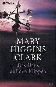 Cover of: Das Haus auf den Klippen by Mary Higgins Clark