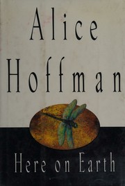 Cover of: Here on Earth by Alice Hoffman