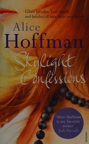 Cover of: Skylight Confessions by Alice Hoffman