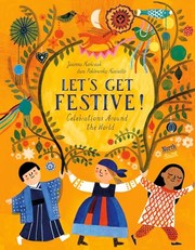 Cover of: Let's Get Festive!: Celebrations Around the World