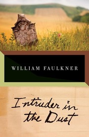 Cover of: Intruder in the dust by William Faulkner, William Faulkner