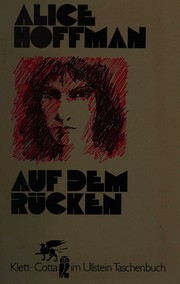 Cover of: Auf dem Rücken by Alice Hoffman