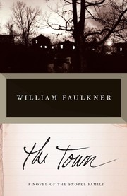 Cover of: The Town. by William Faulkner, William Faulkner